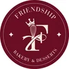 Friendship Bakery & Desserts
